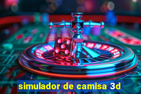 simulador de camisa 3d